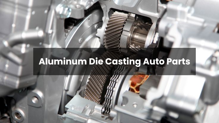 Perché i principali produttori preferiscono i ricambi auto in alluminio pressofuso